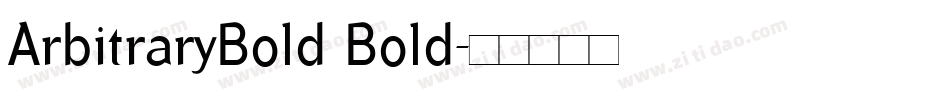 ArbitraryBold Bold字体转换
